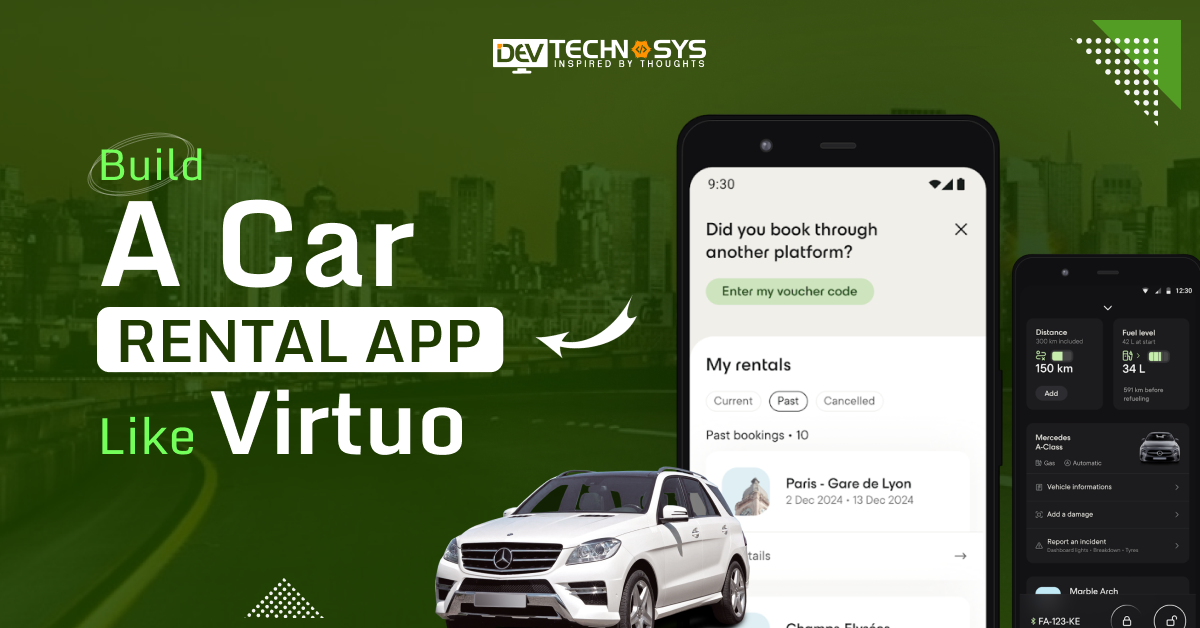 How to Build a Car Rental App Like Virtuo?