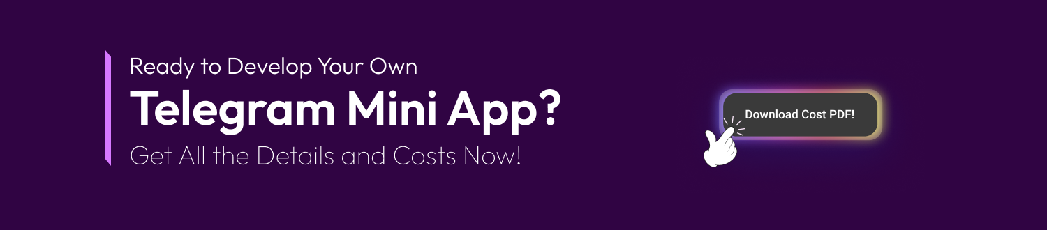 CTA 1 Develop A Telegram Mini App