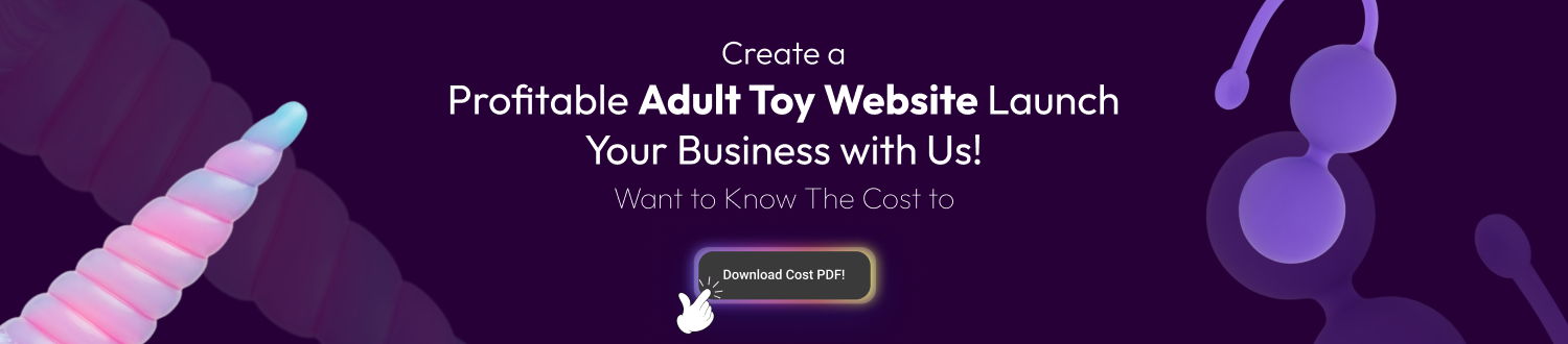 CTA 1 Develop An Adult Toy Website Like Lovehoney