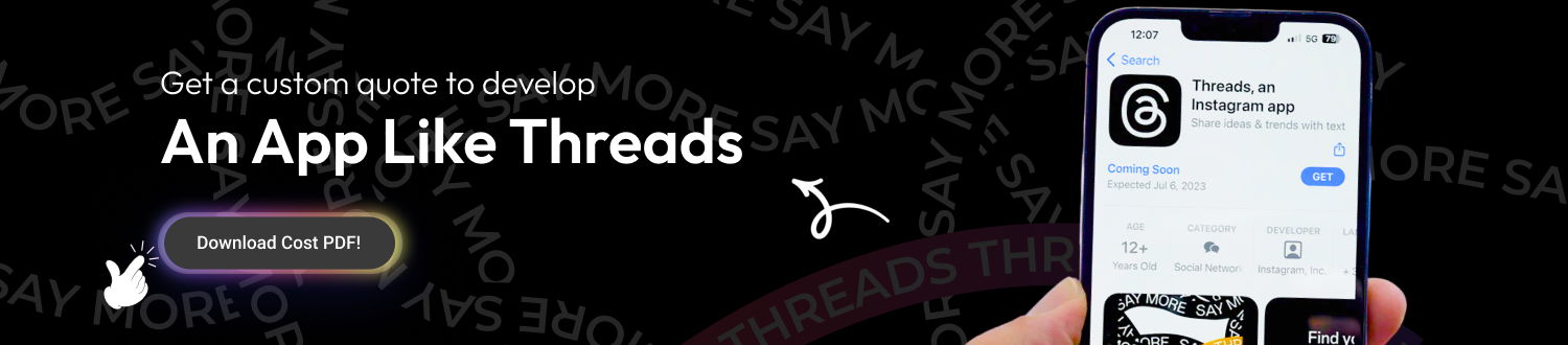 CTA 1 Develop an App Like Threads