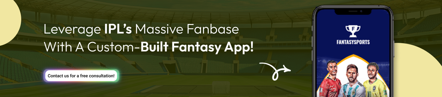 CTA Build a Fantasy Cricket App For IPL