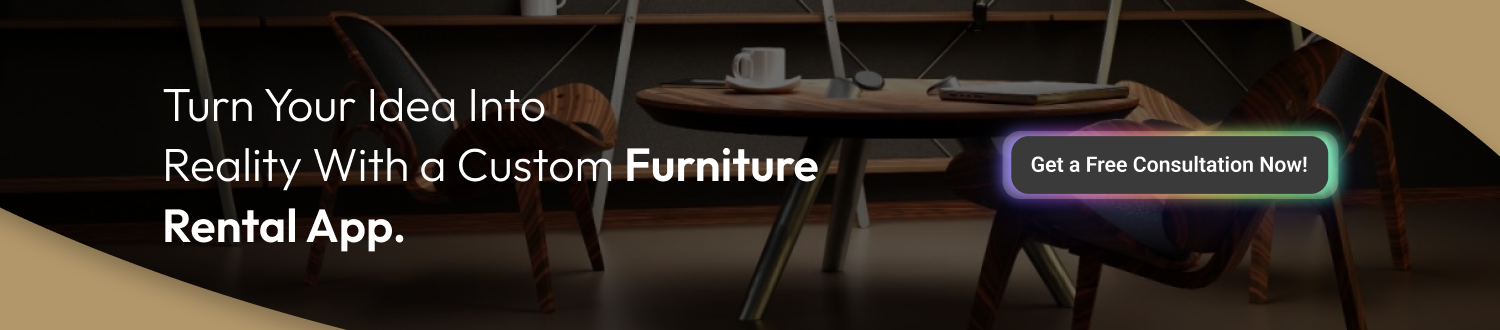 CTA Develop A Furniture Rental App