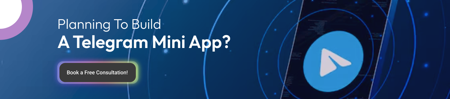 CTA Develop A Telegram Mini App