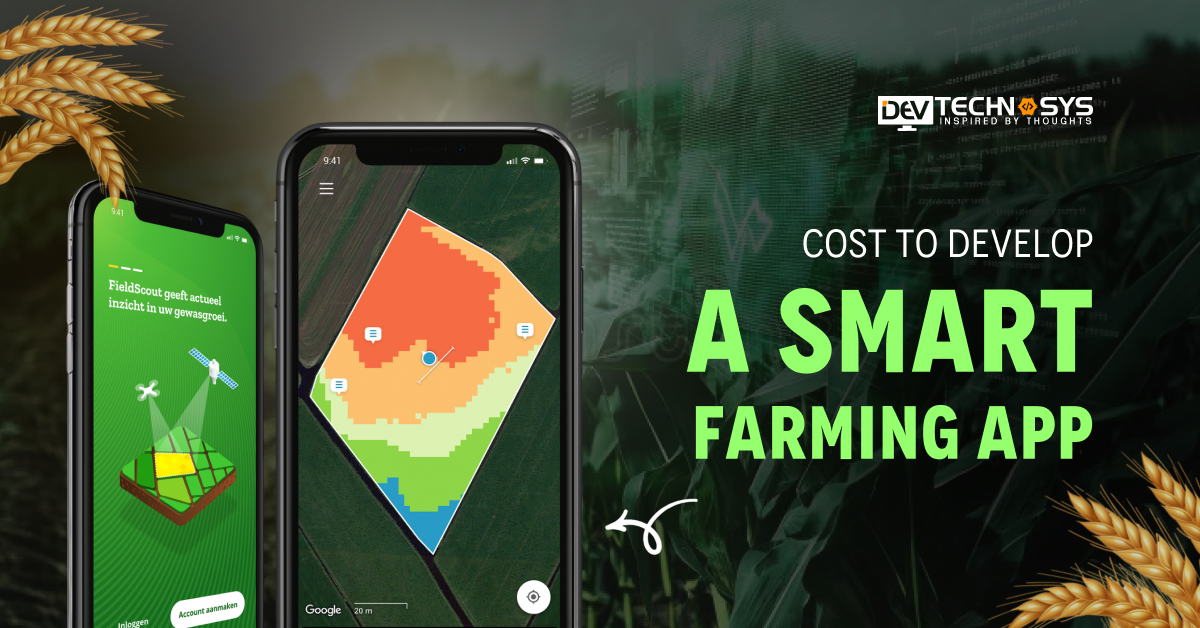 Cost to Develop a Smart Farming App