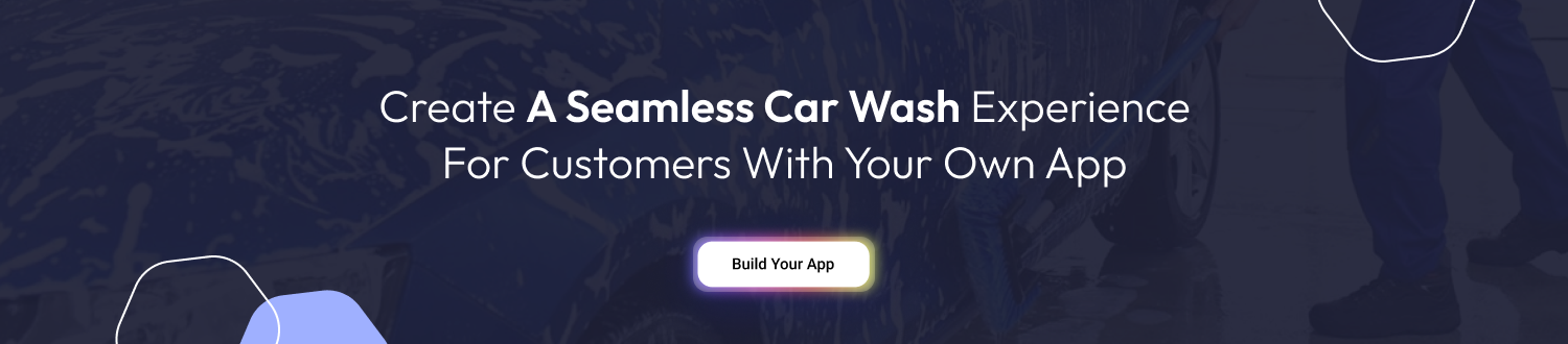 Create a Seamless Car Wash Experience