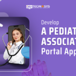 Develop a Pediatric Associates Portal App