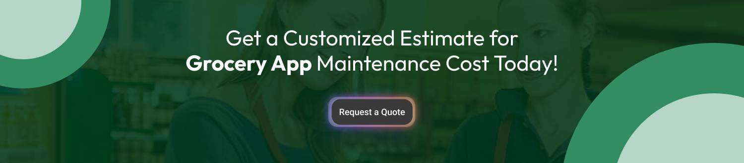 Grocery Delivery App Maintenance Cost