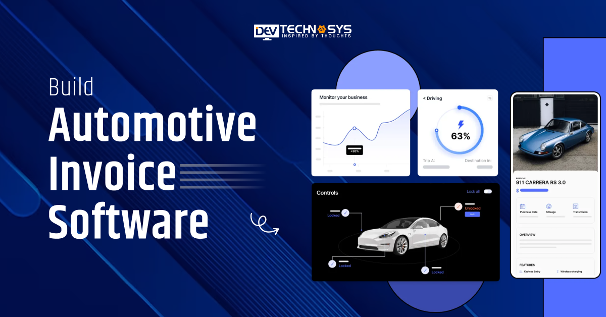 How to Build Automotive Invoice Software: Cost, Features and All