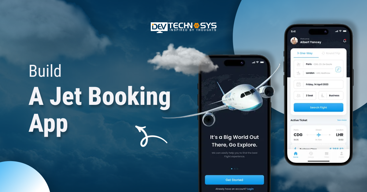 How to Build a Jet Booking App: Cost and Features