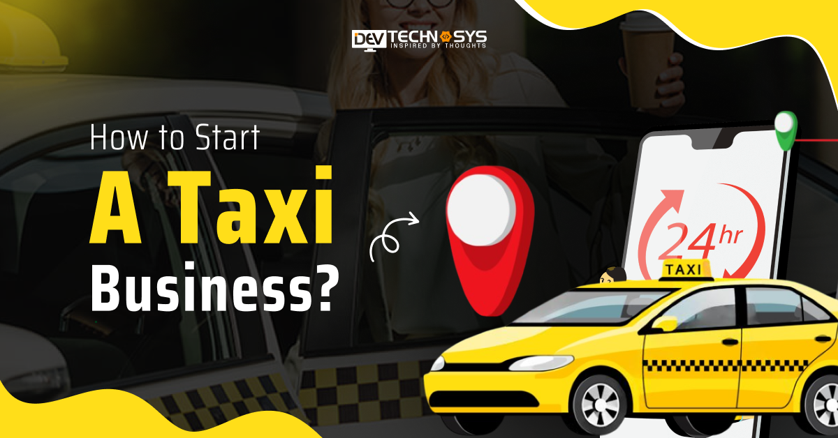 How to Start a Taxi Business