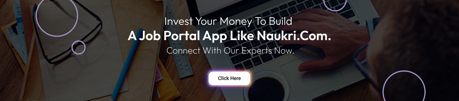 Invest Your Money to Build a Job Portal App
