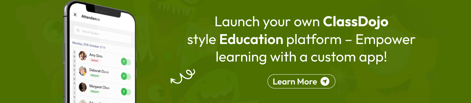 Launch your own ClassDojo app