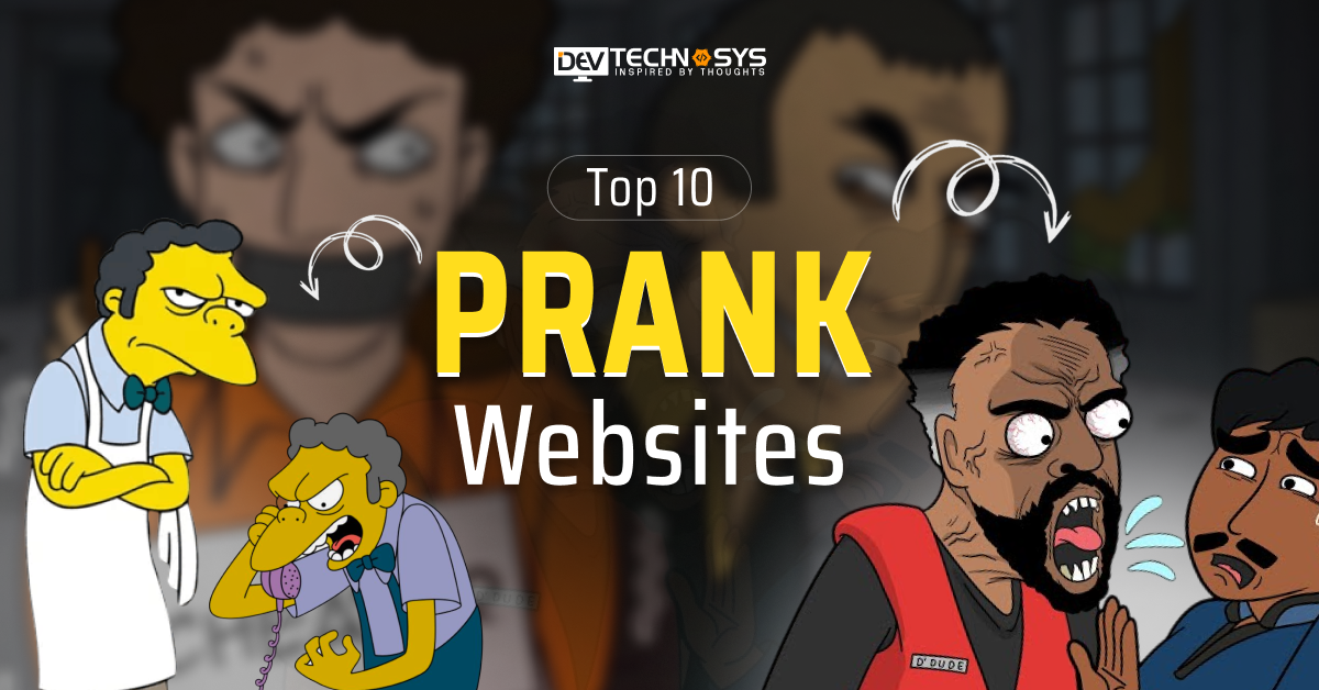Top 10 Prank Websites in 2025