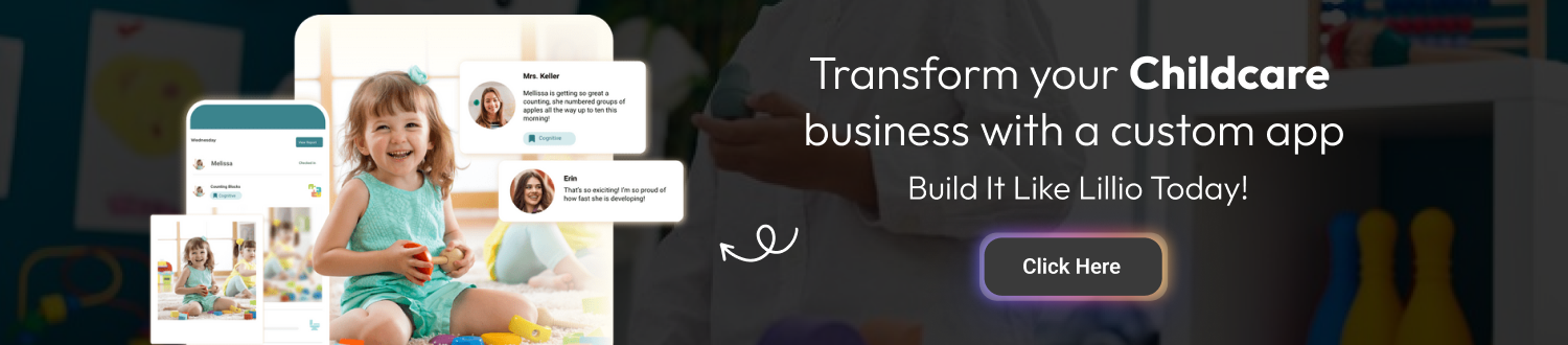 Transform your childcare business with a custom app