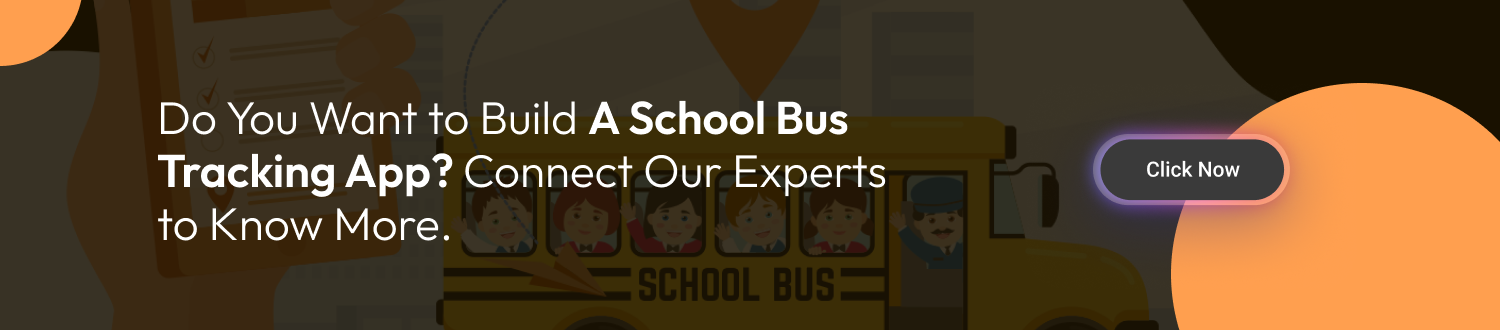 Want to Build a School Bus Tracking App