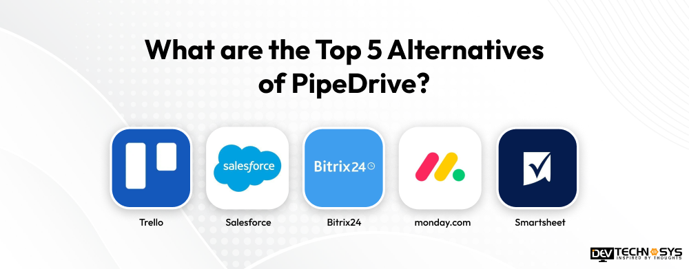 What are the top 5 Alternatives of Pipedrive