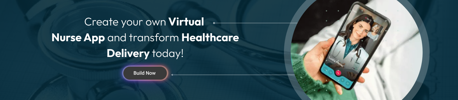 Build a Virtual Nurse App CTA 1