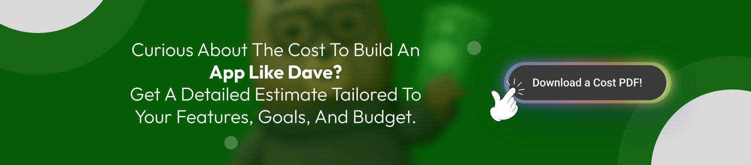 CTA 1 Apps Like Dave
