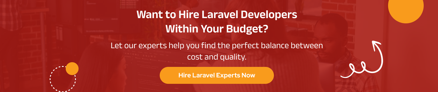 CTA 1 Cost to Hire Laravel Developers
