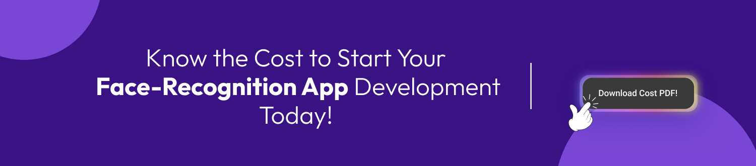 CTA 1 Face Recognition App Development