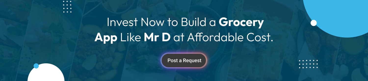 CTA Build a Grocery App Like Mr D
