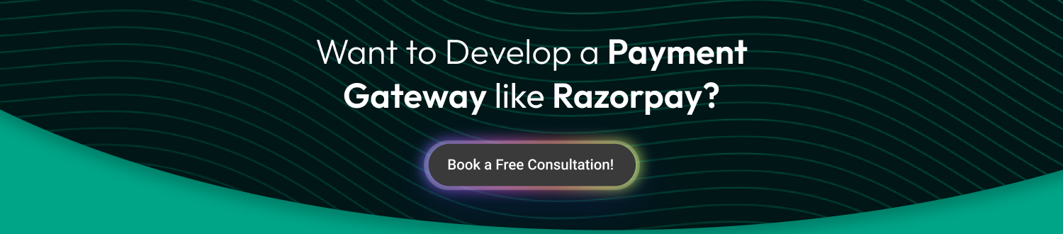 CTA Build a Payment Gateway Like Razorpay