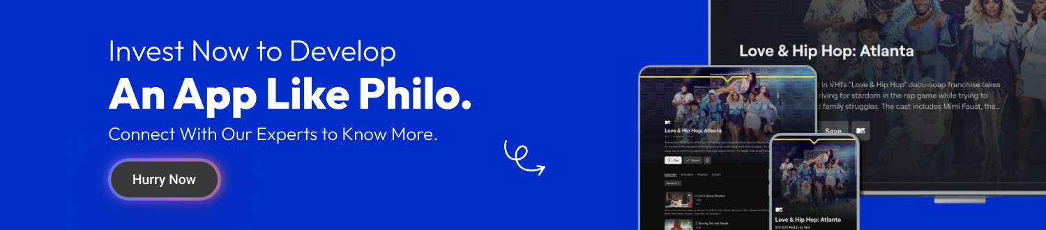 CTA Develop an App Like Philo