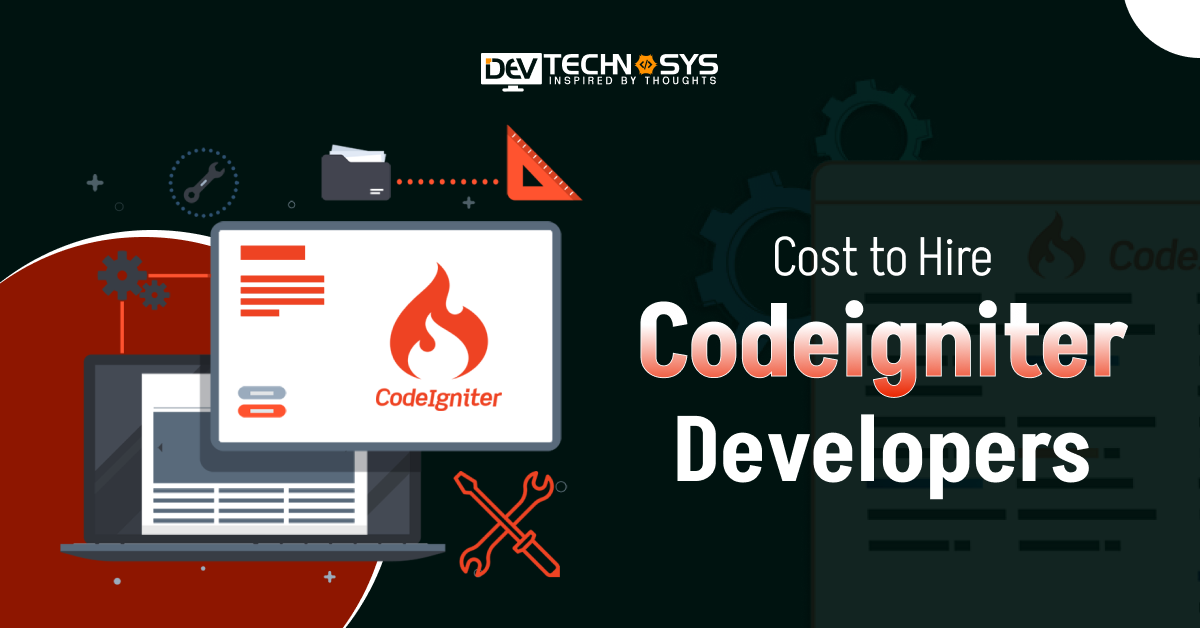 Cost to Hire Codeigniter Developer in 2025