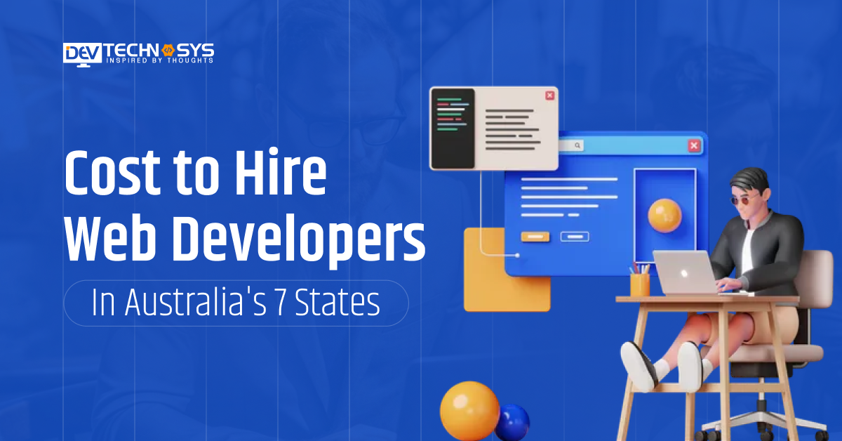 Cost to Hire Web Developers in Australia