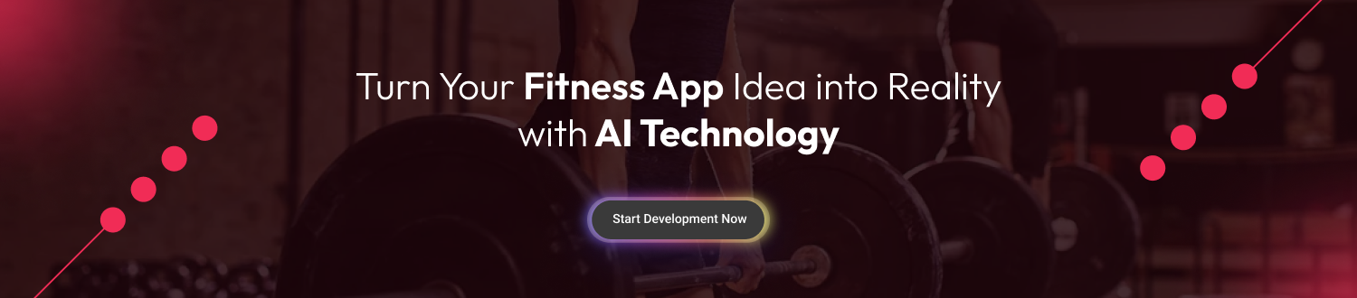  Develop an AI Fitness App Like Fitbod CTA 1