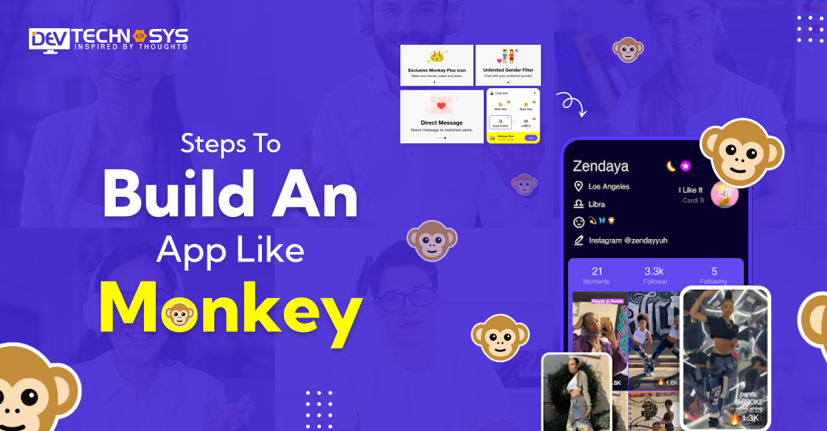 Steps To Build An App Like Monkey