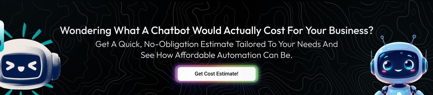 CTA 1 Cost To Build a Chatbot