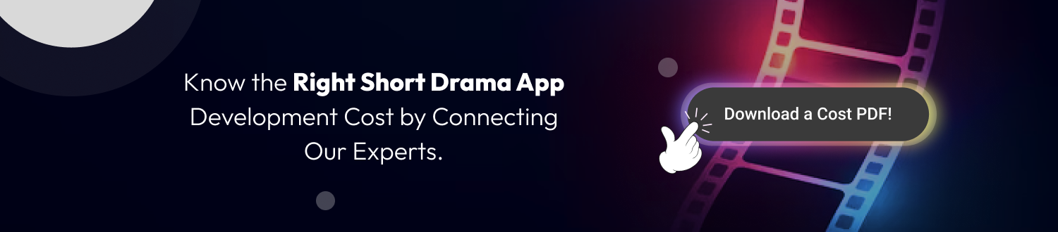 CTA 1 Develop an App Like ShortMax