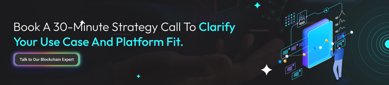CTA 1 choose blockchain platform