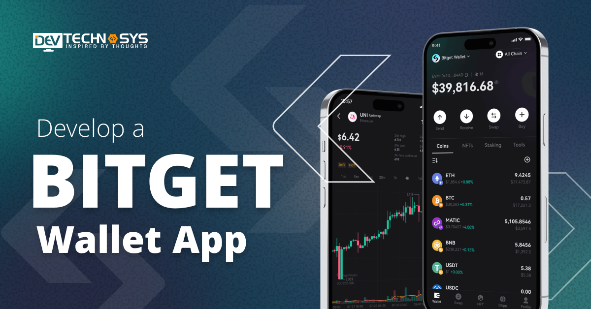 How To Develop a Bitget Wallet App?