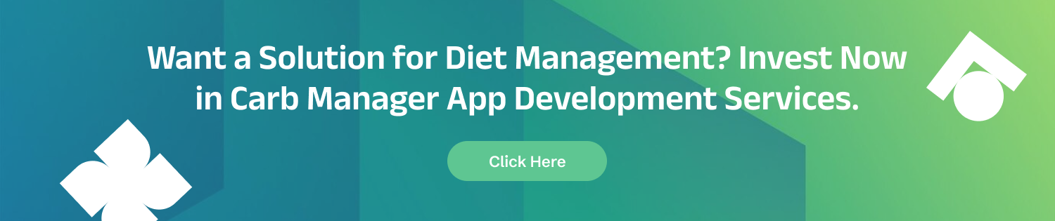 Develop a Carb Manager App CTA