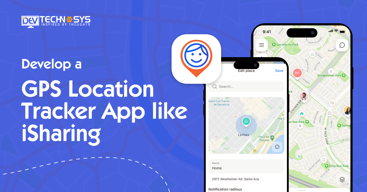 Develop a GPS Location Tracker App like iSharing