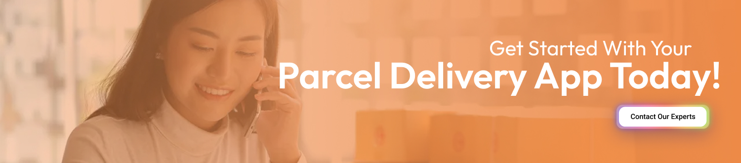 Get Started With Your Parcel Delivery App