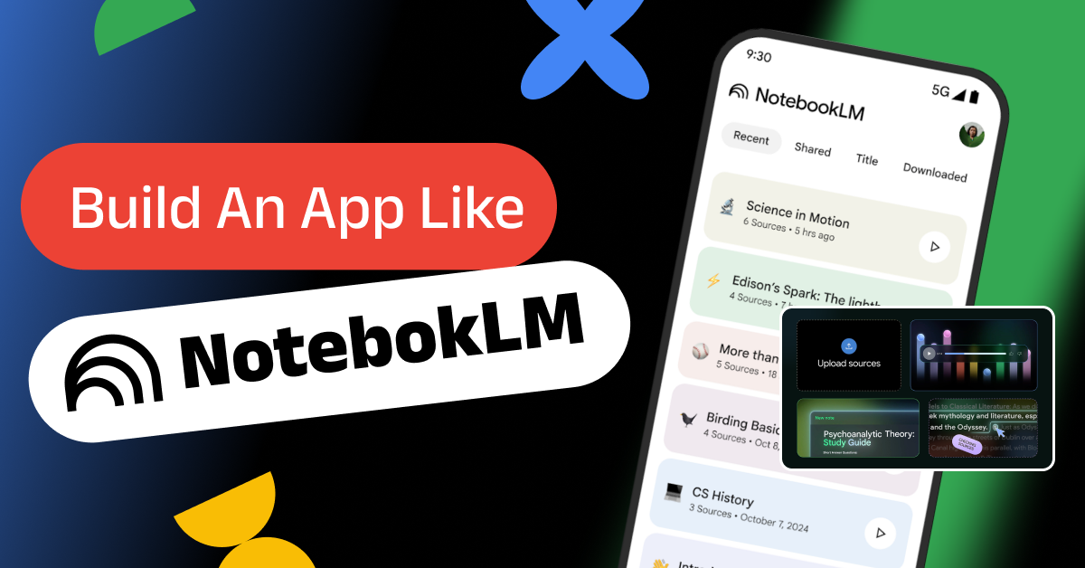 How To Build An App Like NotebookLM