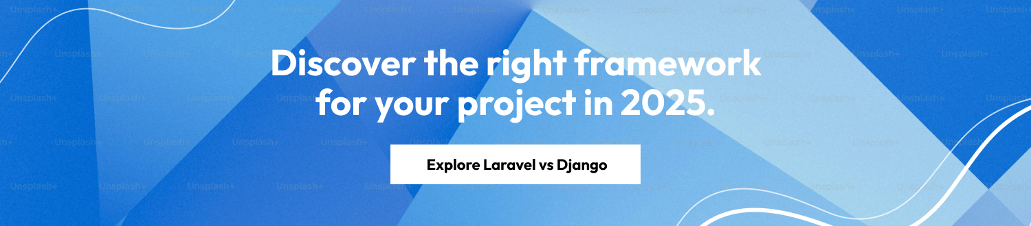 Laravel Vs Django cta