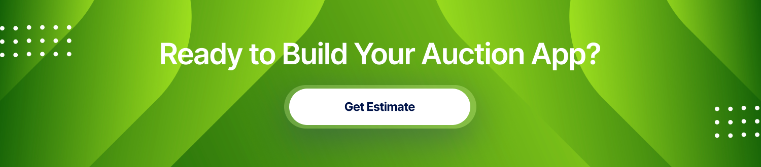 Ready to Build Your Auction App CTA