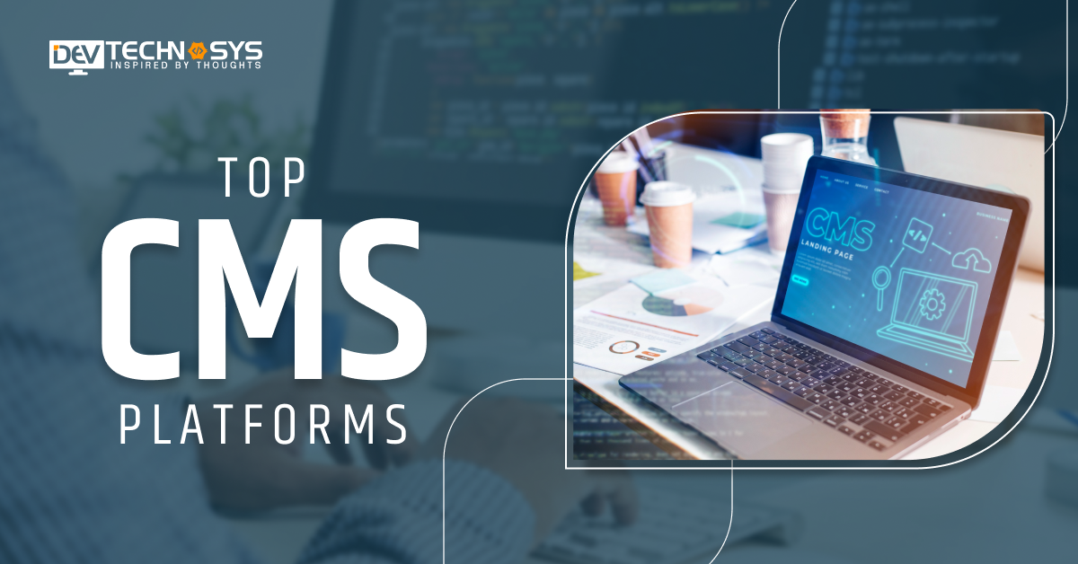 Top CMS Platforms in 2025