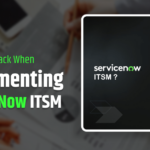 Top KPIs to Track When Implementing ServiceNow ITSM