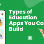 Types of Education Apps You Can Build