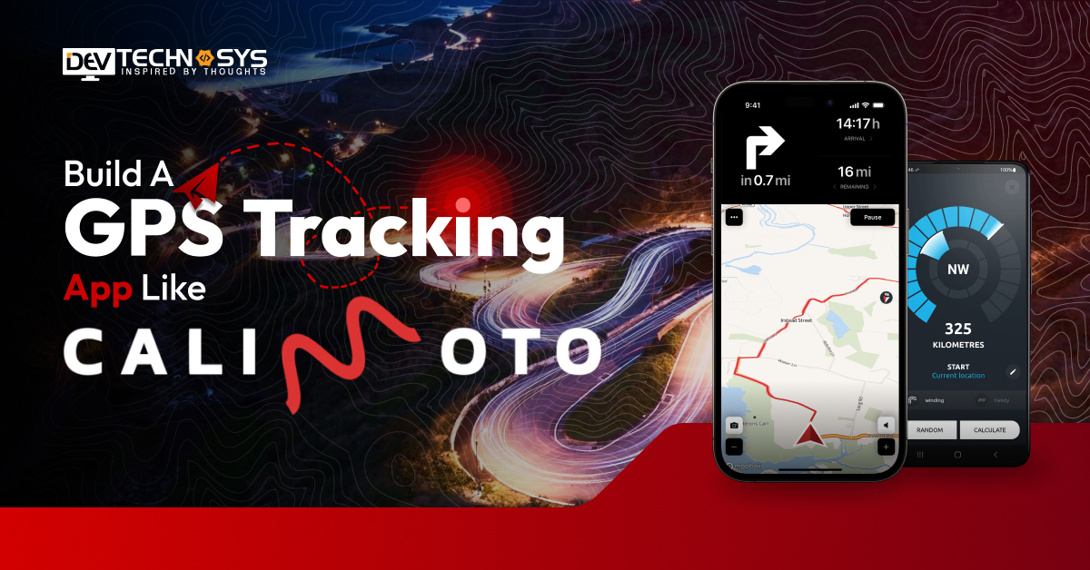 Build A GPS Tracking App Like Calimoto