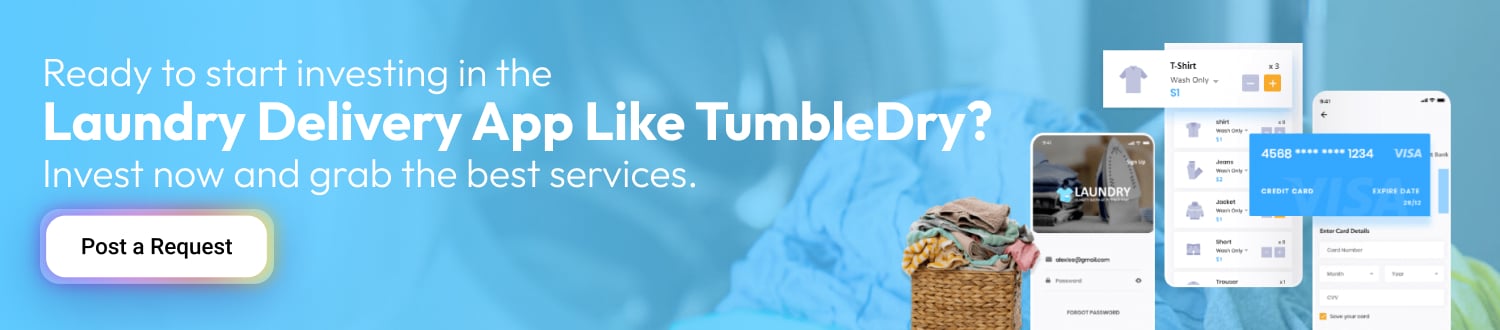 Build A Laundry Delivery App Like TumbleDry CTA