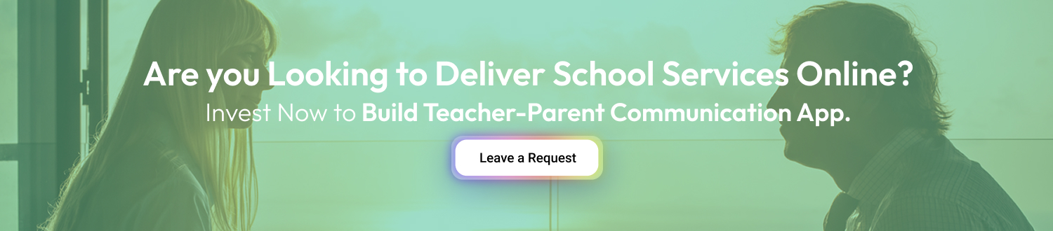 Build A Teacher-Parent Communication App CTA