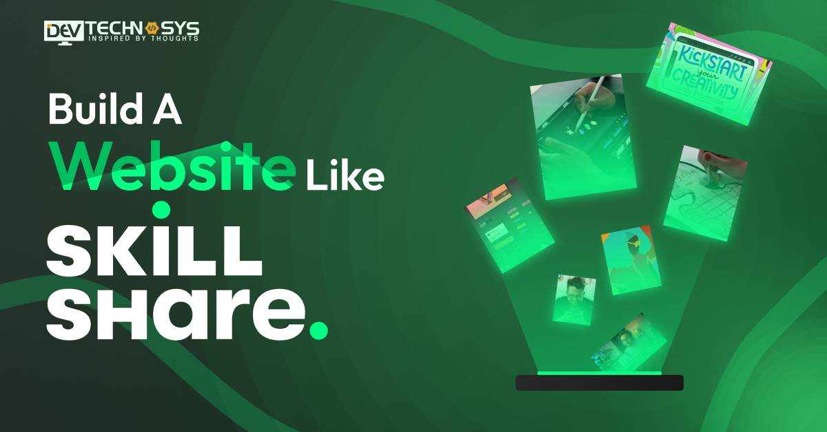 How To Build A Website Like Skillshare?
