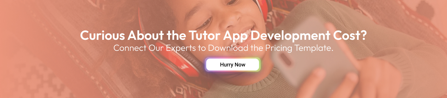 How to Develop an App like UrbanPro? Dev Technosys Curious About the Tutor App Development Cost