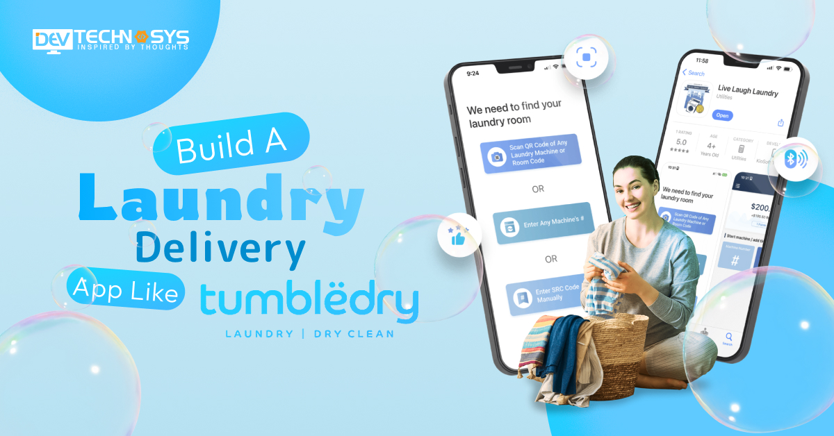 How To Build A Laundry Delivery App Like TumbleDry